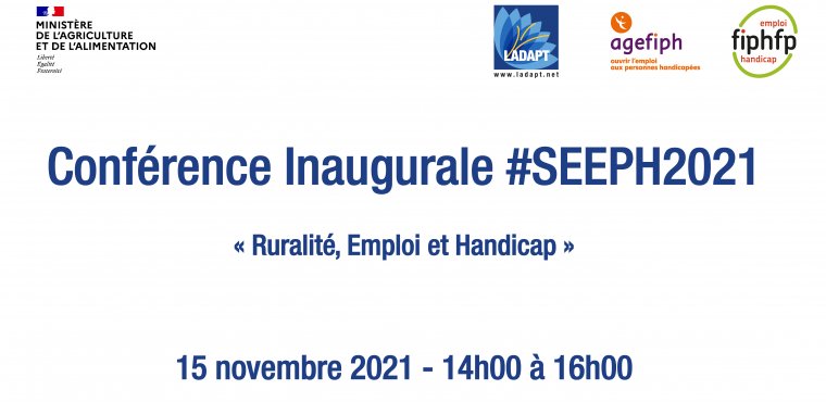 Seeph 2021 : Conférence Ruralité, Handicap et Emploi | Agefiph